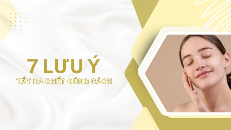 Tẩy da chết đúng cách