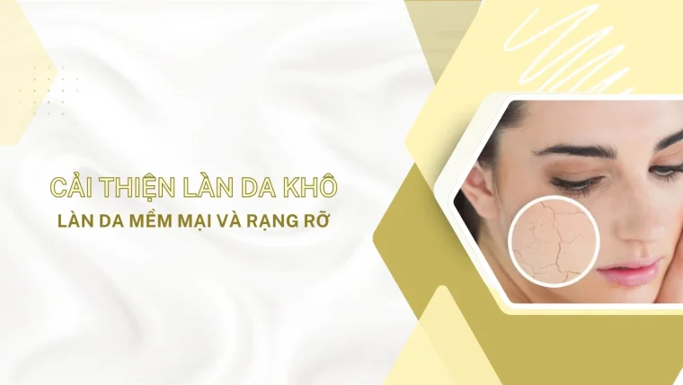 Cải thiện làn da khô