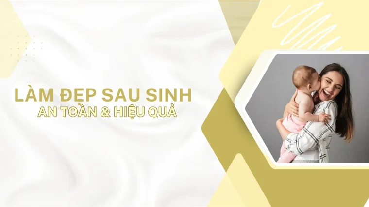 Làm đẹp sau sinh