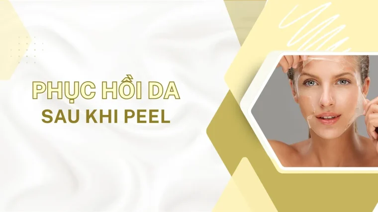 hưỡng dẫn phục hồi da sau peel
