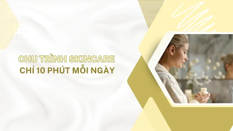 chu trình skincare
