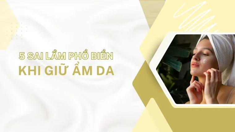 giữ ẩm da