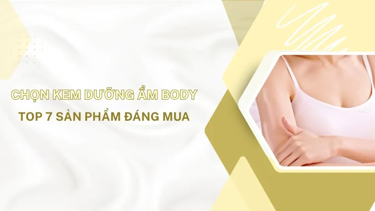Kem dưỡng ẩm body