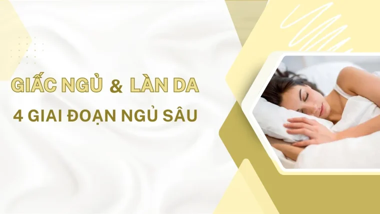 Giấc ngủ và làn da