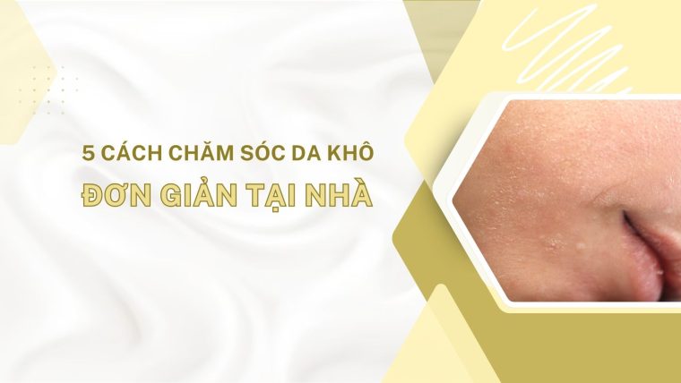 chăm sóc da khô