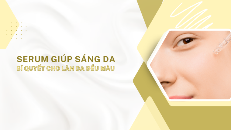 serum giúp sáng da