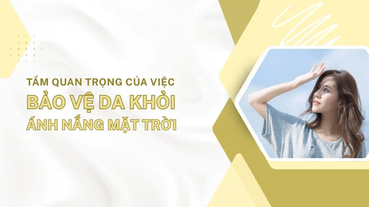 bảo vệ da khỏi ánh nắng