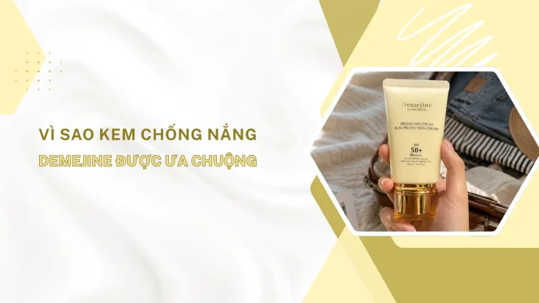 kem chống nắng demejine
